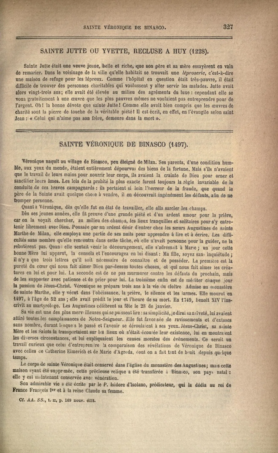 Sainte Yvette de Huy : Notice consacrée à Yvette, aussi appelée Jutte, de Huy : page 327 des Petits Bollandistes, édition de 1888.